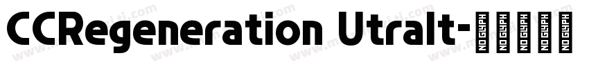 CCRegeneration Utralt字体转换